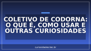 Coletivo de Codorna: o que é, como usar e outras curiosidades